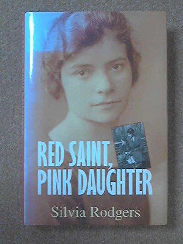 Book Red saint, pink daughter: A communist childhood in Berlin and London free
