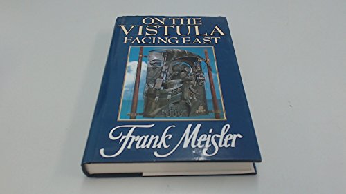 Book On The Vistula Facing East free