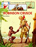 Book Robinson Crusoe : The Complete Story of Robinson Crusoe free