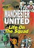 Book Manchester United: Life on the Squad free