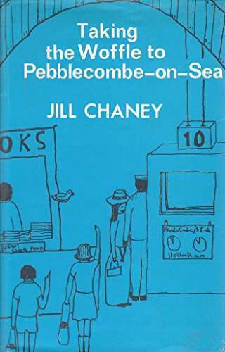 Book Taking the Woffle to Pebblecombe-On-Sea free