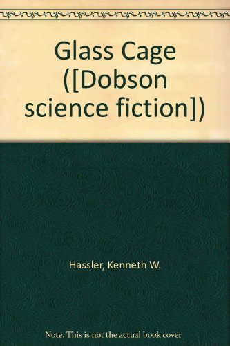 Book The glass cage, (Dobson science fiction) free