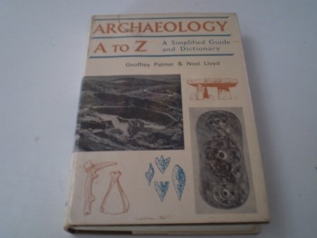 Book The Pegasus book of archaeology, (The Pegasus books, no. 12) free