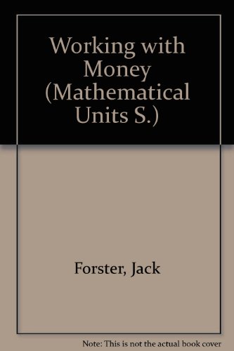 Book Working With Money (mathematical Units S) free