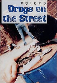 Book Drugs on the Street (Voices) free