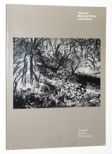 Book Polaroid Black And White Land Films: A Guide : Polaroid Instant Photography free