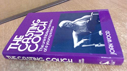 Book The casting couch: The uninhibited memoirs of a young actress free