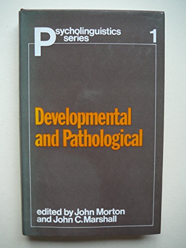 Book Developmental and pathological (Psycholinguistics series) free