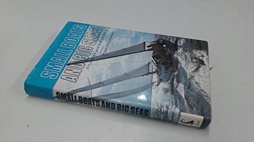 Book Small Boats And Big Seas: A Hundred Years Of Yachting free