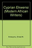 Book Cyprian Ekwensi (modern African Writers) free