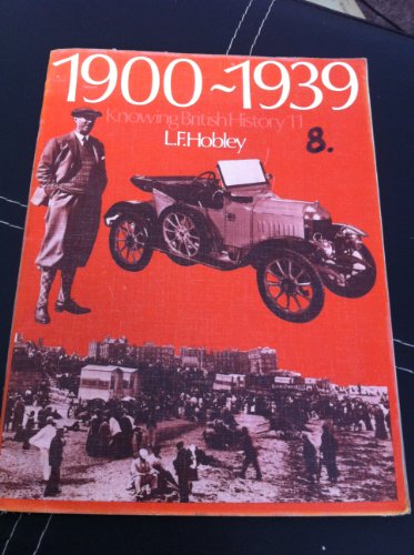 Book Knowing British History: 1900-39 V. 11 free