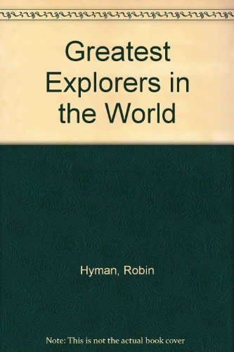 Book Greatest Explorers In The World free