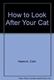 Book How to Look After Your Cat free