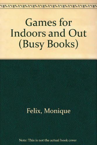 Book Games for Indoors and Out (Busy Books) free