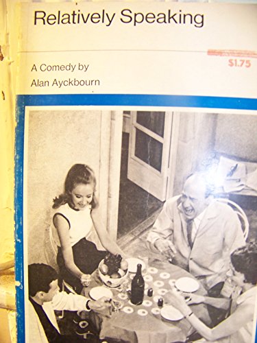 Book Relatively speaking;: A comedy (Evans drama library) free