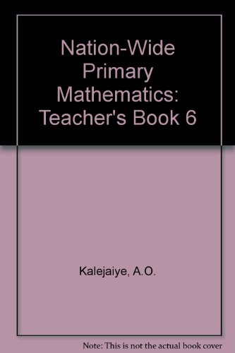 Book Nation-wide Primary Mathematics: Teacher's Book 6 (nation-wide Primary Mathematics) free