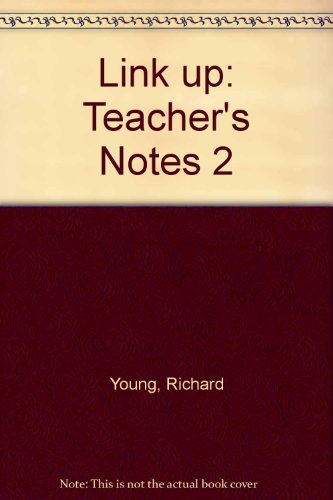 Book Link Up: Teacher's Notes 2 (link Up) free