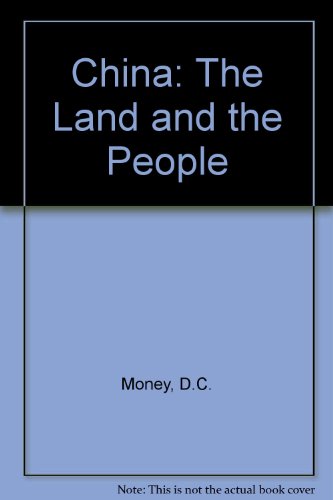Book China: The Land and the People free