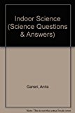 Book Indoor Science (science Questions & Answers) free