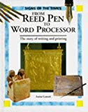 Book From Reed Pen to Word Processor (Signs of the Times Series) free