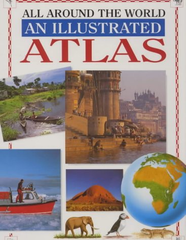 Book All Around the World: An Illustrated Atlas free