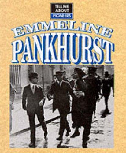 Book Emmeline Pankhurst (Tell Me About series) free