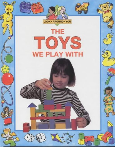Book The Toys We Play with (Look Around You) free