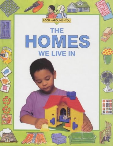 Book The Homes We Live in (Look Around You) free