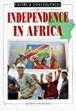 Book Independence in Africa (Causes & Consequences) free