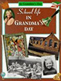 Book School Life in Grandma's Day (In Grandma's Day) free