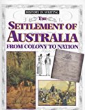 Book The Settlement of Australia (History in Writing) free