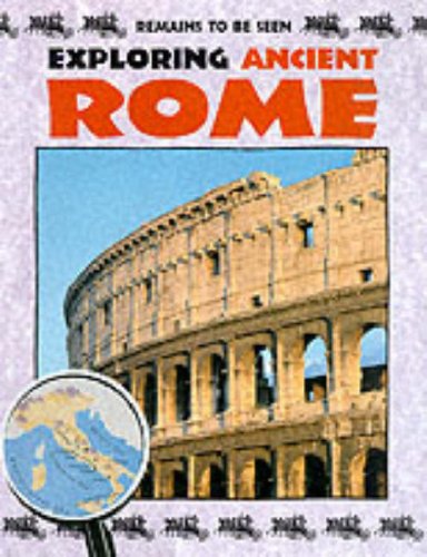 Book Exploring Ancient Rome (Remains To Be Seen) free