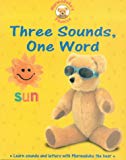 Book Three Sounds, One Word (Marmadukes Phonics) free