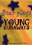 Book Young Runaways (Star Plays) free