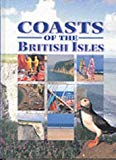 Book Coasts of the British Isles (Rivers and Coasts of Britain) free