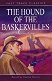 Book The Hound of the Baskervilles: Fast Track Classics (Fast Track Classics Series) free