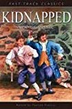 Book Kidnapped: Fast Track Classics (Fast Track Classics Series) free