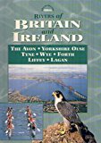 Book Rivers of Britain and Ireland: The Avon, Yorkshire Ouse, Tyne, Wye, Forth, Liffey, Lagan (Great Rivers) free