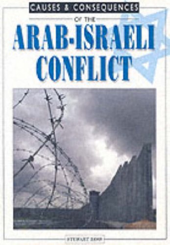 Book Causes And Consequences Of The Arab-israeli Conflict (causes & Consequences) free