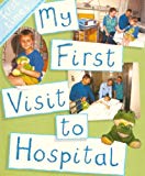 Book My First Visit to Hospital (First Times) free