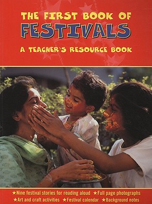 Book The First Book of Festivals: A Teacher's Resource Book free