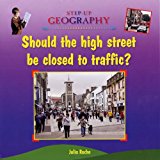 Book Should the High Street Be Closed to Traffic? free