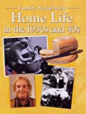 Book Home Life in the 1930s and 40s free