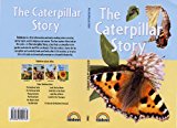 Book The Caterpillar Story. Alex Ramsay and Paul Humphrey free