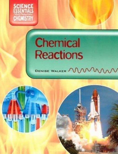 Book Chemical Reactions (Science Essentials - Chemistry) free