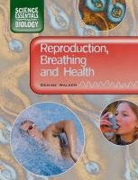 Book Reproduction, Breathing and Health free