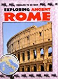 Book Exploring Ancient Rome (Remains to Be Seen) free