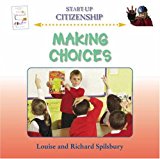 Book Making Choices: Louise and Richard Spilsbury. free
