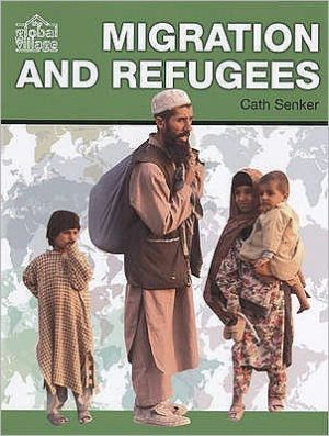 Book Migration and Refugees (The Global Village) free