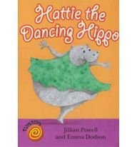 Book Hattie The Dancing Hippo. Jillian Powell And Emma Dodson (twisters) free